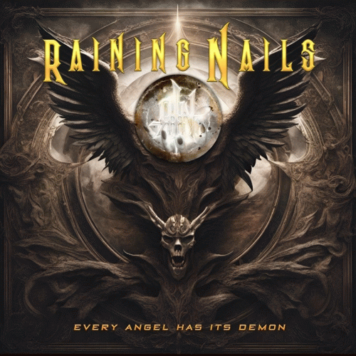 Raining Nails : Every Angel Has Its Demon